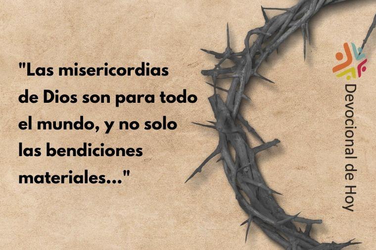 "Las misericordias de Dios son para todo el mundo, y no solo las bendiciones materiales…" - Cita del Devocional de Cuaresma de Cristo Para Todas Las Naciones CPTLN Chile "Una recepción sorprendente" - 04/03/2020