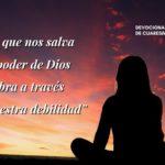 Lo débil de Dios-devocional de cptln chile-22032021