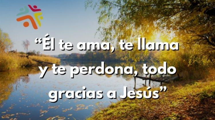 Él te ama, te llama y te perdona, todo gracias a Jesús - cita del devocional cristiano de Cristo Para Todas Las Naciones CPTLN Chile "Difícil de creer" - 27/05/2021