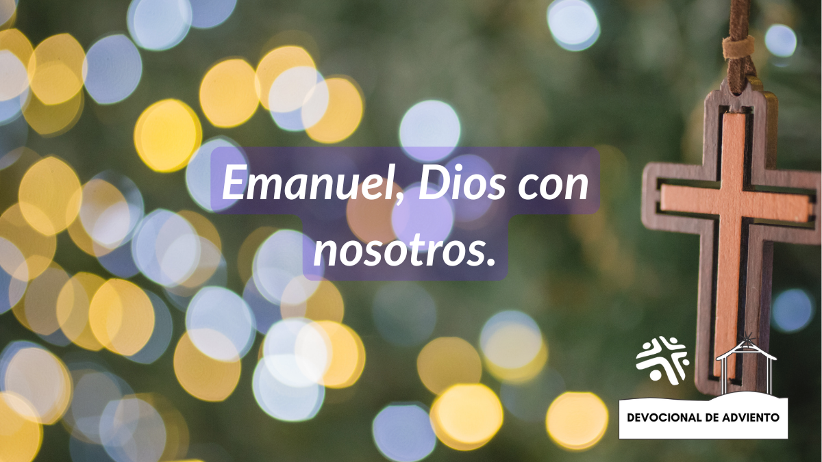 "Emanuel: Dios con nosotros"