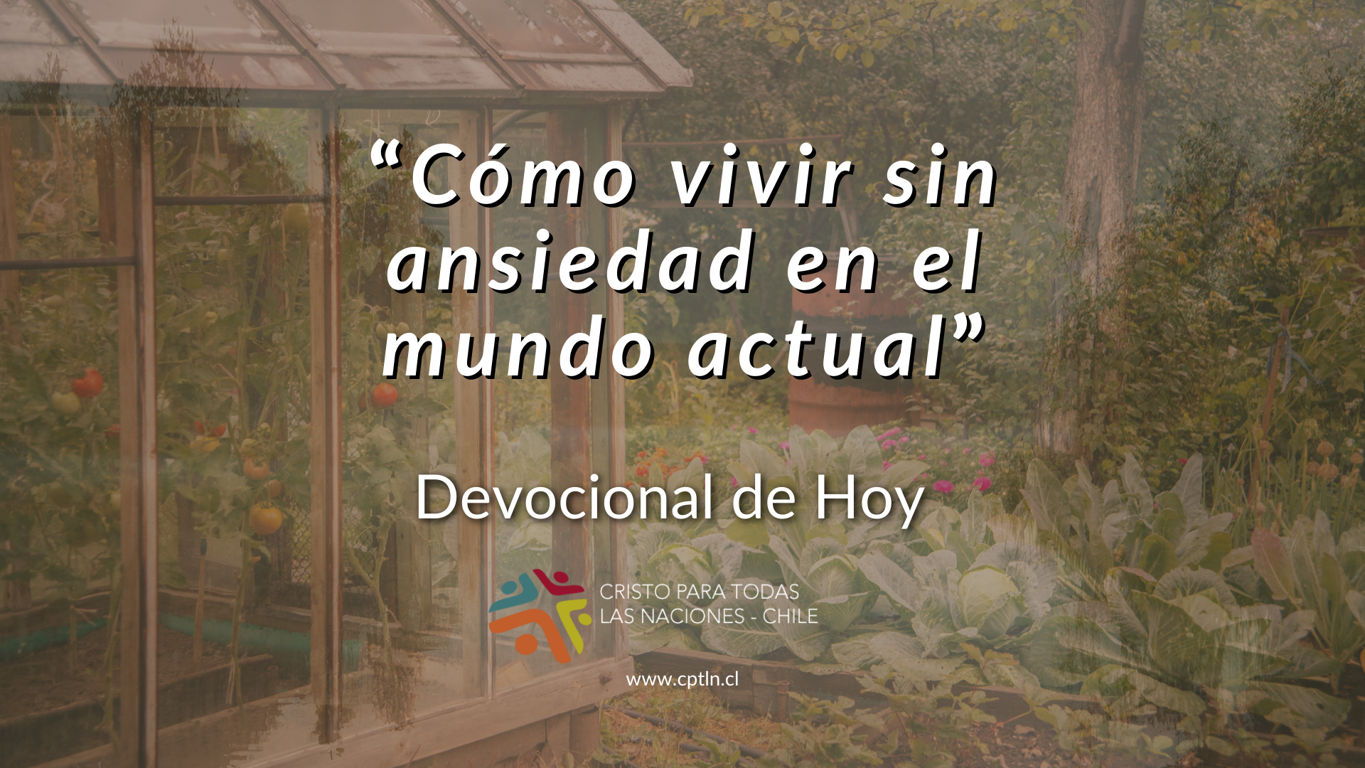 "Cómo vivir sin ansiedad en el mundo actual"