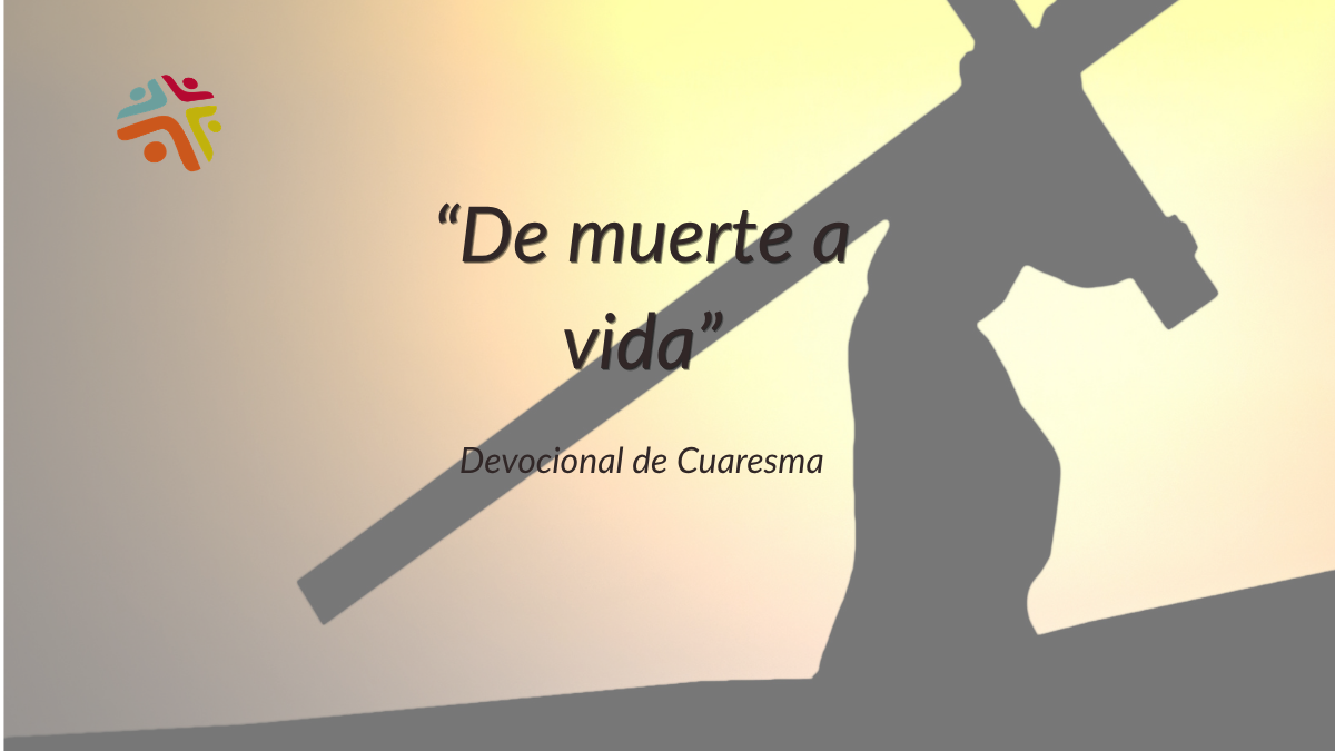 "De muerte a Vida"